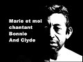 Gainsbourg - Bonnie And Clyde (cover)