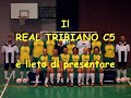 REAL TRIBIANI "I GIALLOVERDI"