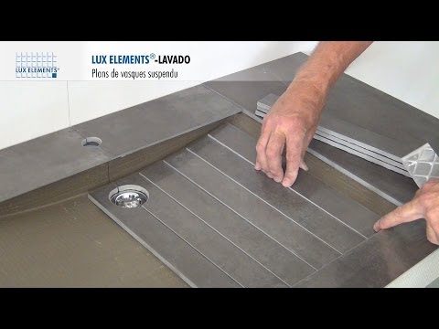 LUX ELEMENTS Montage : LAVADO – Plan de vasque – Design et Suspendu