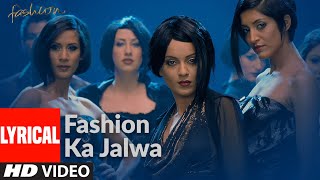 Fashion Ka Jalwa Lyrcial  Fashion  Priyanka Chopra