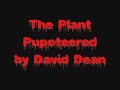 Little Shop Of Horrors with Paul-Dean Martin as the Voice of The Audrey 2, Ala Levi Stubbs