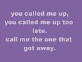 The One That Got Away - Hey Monday lyrics (: