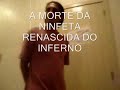 A MORTE DA NINFETA A MORTE DA NINFETA