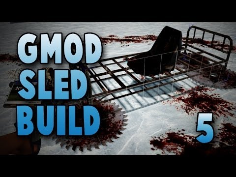 My Blood Sled Is SO Good! (Gmod Sled Build #5)