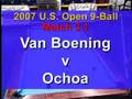 BCn: 2007 US Open 9-Ball Match 3.1: Van Boening vs. Ochoa