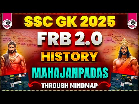 ANCIENT HISTORY FOR SSC EXAMS 2025 | MAHAJANPADAS | FRB 2.0 BY PARMAR SSC