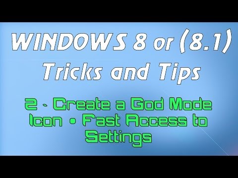 Windows 8 or (8.1) Tricks and Tips - 2 - Create a God Mode Icon & Fast Access to Settings