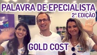 Palavra De Especialista Na Gold Coast - Segunda Edição