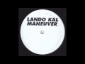 Lando Kal - Maneuver