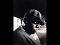 The Notorious B.I.G feat. The Lax bad boys