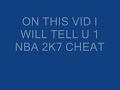 NBA 2K7 CHEATS