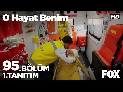 O Hayat Benim 95. Bölüm 1. Fragmanı                                                                                                                                                                                                                       