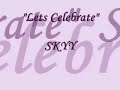 Lets Celebrate Lets Celebrate
