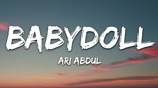 Ari Abdul - BABYDOLL (Lyrics)