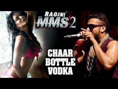 Chaar Botal Vodka | LYRICS | Yo Yo Honey Singh, Sunny Leone | Ragini MMS 2