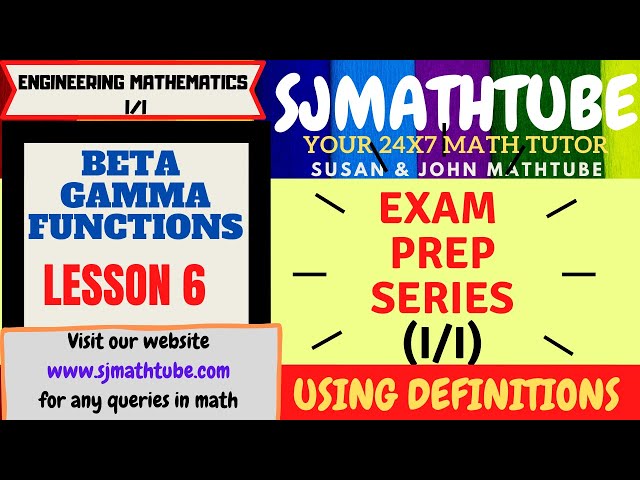Beta Gamma Function (6)