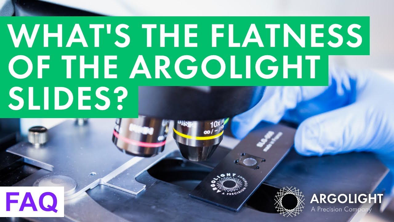 [FAQ] What's the flatness of the Argolight slides ? - Argolight