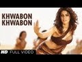 Khwabon Khwabon(HD Video Song) Force Ft. 'John Abraham', Genelia Dsouza