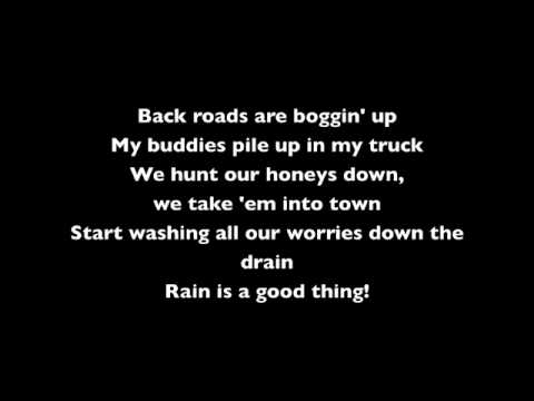 Luke Bryan – Rain Is a Good Thing (lyrics)