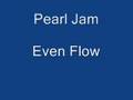 Even-flow