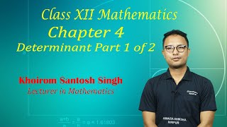 Chapter 4 Part 1 of 2 - Determinant