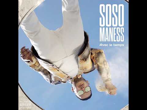 Soso Maness Toute la noche feat Gims