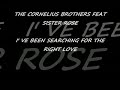 cornelius brothers featuring sister rose - i've been searching for the right love