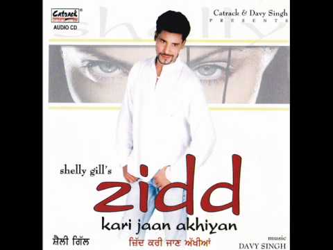 Daaru Challi Jaani Ae | Zidd - Music Album | Popular Punjabi Songs | Shelly Gill