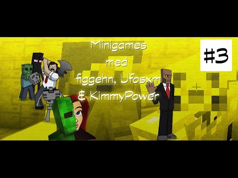 DualDGaming Extra - figgehn, Ufosxm & Kimmypower spelar Minecraft Minigames: HI-TECH #3
