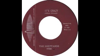The Sheppards - It's Crazy (1960)