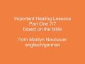 Important Healing Lessons - Part One 7/7 - Marilyn Neubauer - englisch/german