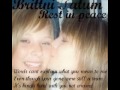 R.I.P Brittni I Love You! R.I.P Brittni I Love You!
