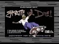 Skate or Die Intro C64