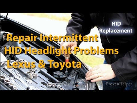 How to Repair Lexus Intermittent HID Headlight Problems