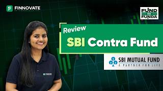 SBI Contra Fund | Review 2026 | Strategy, Returns & Risks | Fund ka Funda by Finnovate
