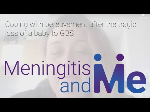 Coping with bereavement after the tragic loss of a baby to GBS