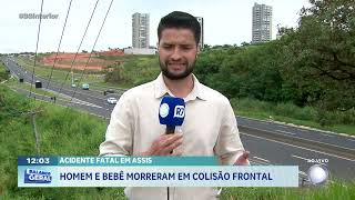 Acidente fatal na região de Assis e Sorocaba