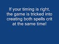 How to get two critical heals