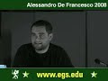 Alessandro De Francesco - European Graduate School - 2007 6