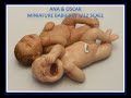 OOAK Miniature Babies (1/12 th scale) by IGMA Artisan Noemi Pascual