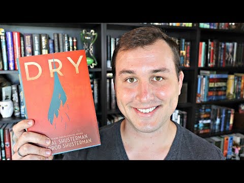 dry by neal shusterman and jarrod shusterman dry by neal shusterman and jarrod shusterman