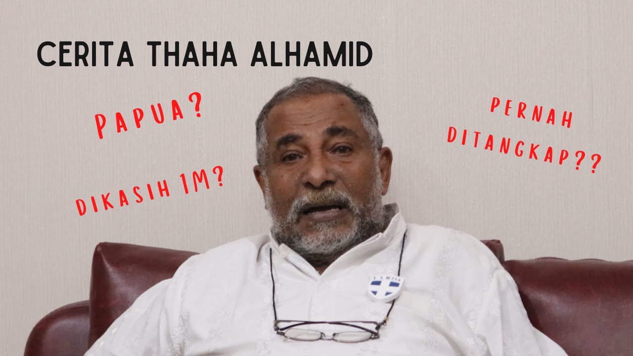 Thaha Alhamid: Papua Membutuhkan Otsus