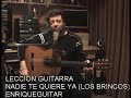 Leccion Guitarra - Nadie Te Quiere Ya - Los Brincos