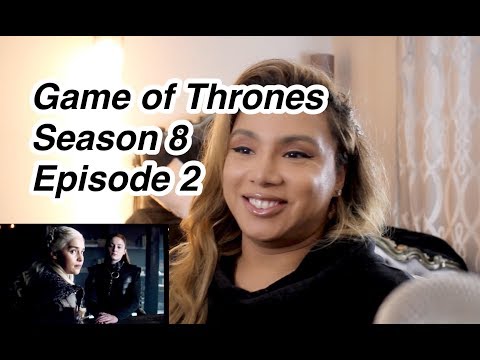 Game Of Thrones Season 8 Episode 2 Reaction & Review !
