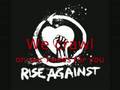 Rise Against - Re-Education(Through Labor) w/ lyrics