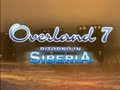 Sigle Overland 7 Ritorno in SIberia