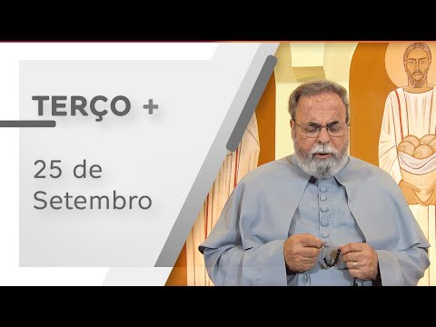 Terço de Aparecida com Pe. Antonio Maria – 25 de Setembro de 2020