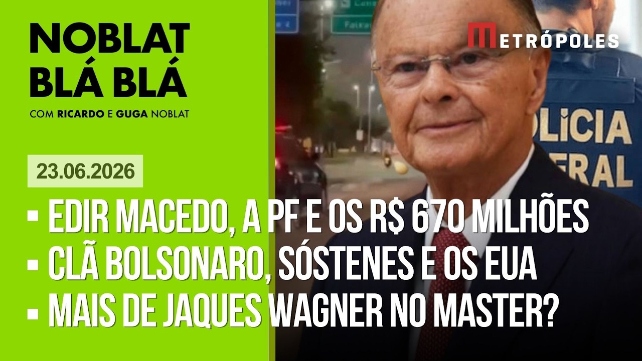 AO VIVO: Noblat (23/06) 🔥