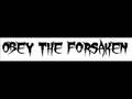 Obey The Forsaken [rough recoding] For Satin Says
