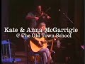 kate & anna mcgarrigle live in chicago with joel zifkin